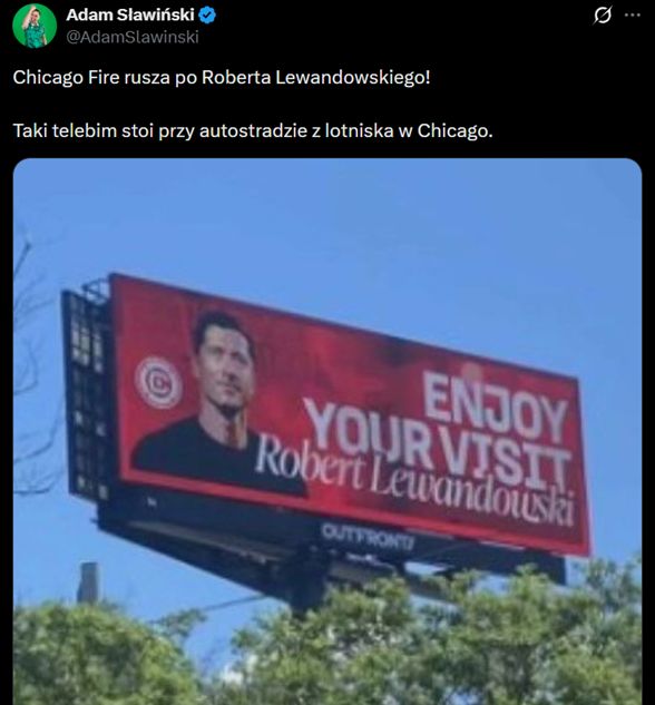 HIT! Chicago Fire pokazało taki BANER w mieście z wizerunkiem Roberta Lewandowskiego!